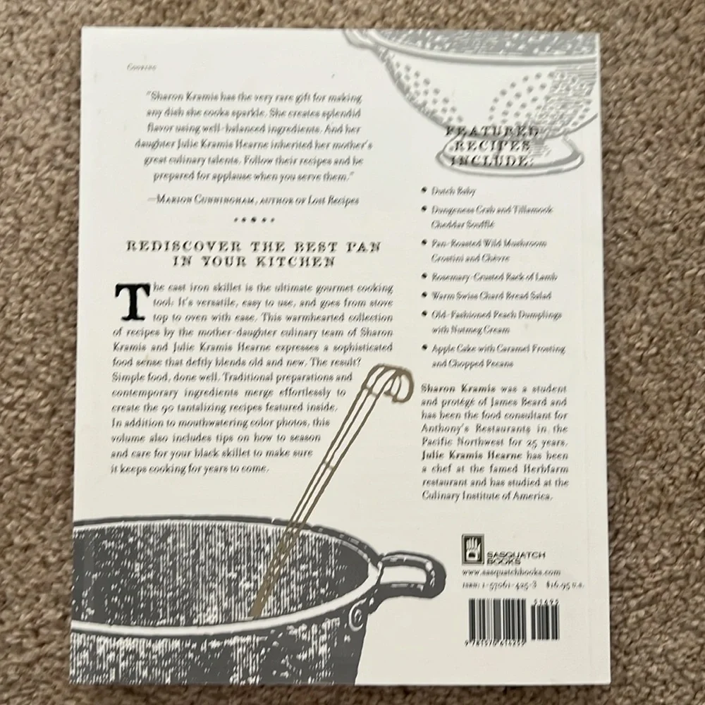 The Cast Iron Skillet Cookbook by Sharon Kramis & Julie Kramis Hearne